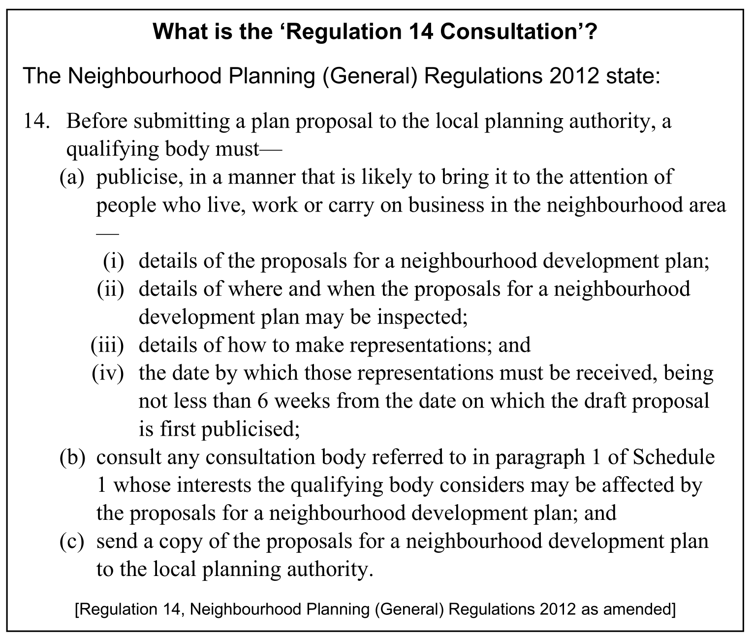 What is Regulation 14 - explanation